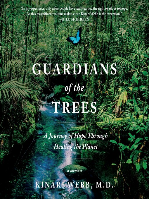 Title details for Guardians of the Trees by Kinari Webb, M.D. - Available